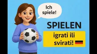 Glagol SPIELEN 🇩🇪 &ndash; kako reći da igra&scaron; ili svira&scaron;! | Njemački A1