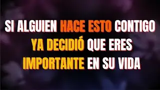 💫 Si Esa Persona Hace Esto Contigo Ya Decidió Que Eres Importante