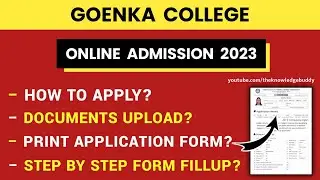 Goenka College Online Admission Form Fillup 2023 | West Bengal College Admission 2023 | UG Admission