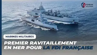 La fr&eacute;gate FDI franchit un cap majeur avec son premier ravitaillement en pleine mer