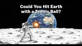 How strongly should I throw a tennis ball to reach the Earth?