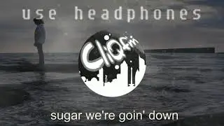 Fall Out Boy - Sugar, We're Goin Down | 8D Audio
