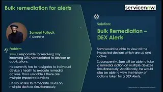 ServiceNow Digital End-user Experience (DEX) Bulk Remediation Demo