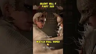 Silent Hill f 325 #gameplay #shorts
