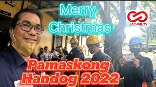 PASKONG MAY HANDOG 2022 | JAC-PHIL TV