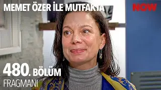 Memet &Ouml;zer ile Mutfakta 480. B&ouml;l&uuml;m Fragmanı