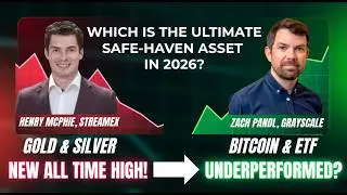 Gold, Silver & Bitcoin/ETFs&mdash;Which Is Ultimate Safe-Haven Asset in 2026? | EP1 (Grayscale & Streamex)