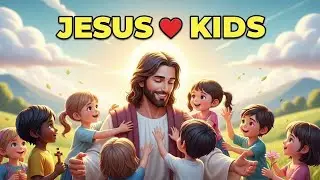 Let the Little Ones Come to Me 👧👦 | Kids Bible Song | Jesus Loves Children