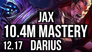 JAX vs DARIUS (TOP) | 10.4M mastery, 2200+ games, 5/0/0 | KR Master | 12.17