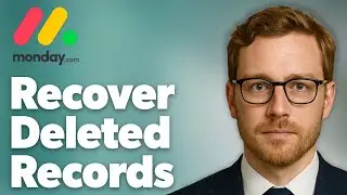 How To Recover Deleted Records In Monday.Com [2025 Guide]