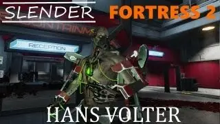 Slender Fortress 2 - Hans Volter (new boss!)
