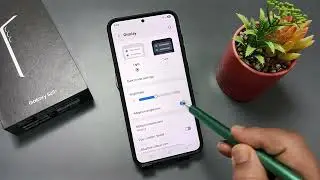 Samsung Galaxy S25/S25+/S25 Ultra | How to Enable or Disable Adaptive Brightness