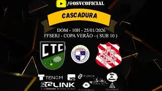 CASCADURA X BANGU - SUB 10 - FFSERJ - COPA VER&Atilde;O - 25/01/2026 - DOM - AO VIVO
