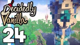 Minecraft: Decidedly Vanilla ▫ Most EXPENSIVE Build EVER! (S4 Ep.24)