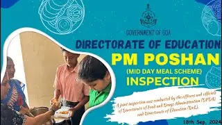 PM POSHAN - Mid Day Meal Scheme -  Inspection