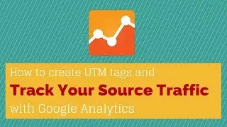 Создание и использование UTM-меток для Google Analytics
