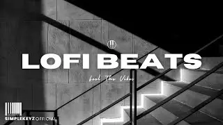 Feel The Vibes 🔊 - Lofi Beats To Relax, Focus & Chill (Lofi Mix)