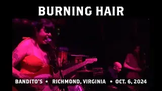 2/5 - Burning Hair - 2024 Oct. 6 - Live at Bandito's - Richmond, Virginia