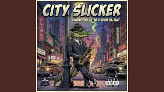 City Slicker