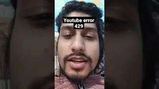 Youtube error 429 #shorts