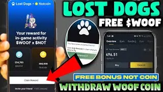 CLAIM FREE $Woof and Not Coin | Lost Dogs Withdrawal | Lost Dogs Free Token | Lost Dogs New Update