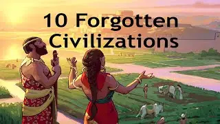 10 Civilizations History Almost Erased #LostCivilizations #AncientHistory #ForgottenEmpires