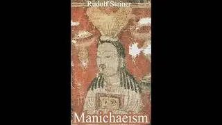 Manicheism By Rudolf Steiner