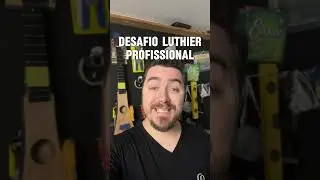 Desafio Luthier Profissional! Link na Descri&ccedil;&atilde;o! #luthier #luthieria #guitarra #viol&atilde;o