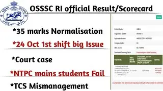 RI Exam Scorecard!! 24 oct 1st shift Issue!! Osssc Result!! Exam Unfairness osssc!!