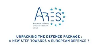 Unpacking the defence package: a new step towards a European defence ?
