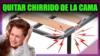 🛏 💥 Quitar SONIDO DE CHIRRIDO de la CAMA !! 🥵