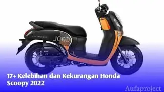 Mau Beli Motor Scoopy? Berikut 17 Kelebihan dan Kekurangan Honda Scoopy 2022