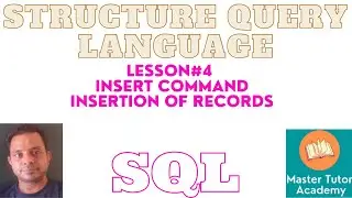 Structure Query Language Part 4 INSERT COMMAND| Insertion of records| Syantax and Example