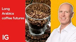 Trade of the week: long Arabica coffee futures