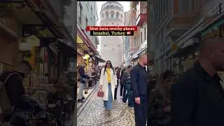 Must visit places in Istanbul, Turkey (Watch before visiting Istanbul for the first time)