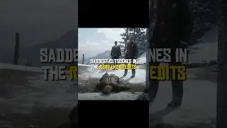 Saddest Cutscenes In The RDR2 End Credits || #shorts #rdr2 #reddeadredemption2