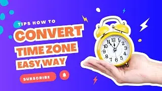 Easily Convert Time Zones: The Ultimate Time Zone Converter Guide- Time Zone Converter -Savvy Time