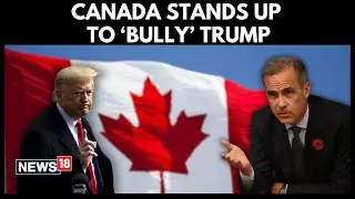 Canada Backs PM Carney To Fight 'Bully' Trump & His Threats | Davos Speech | Trade | Tariffs | N18G