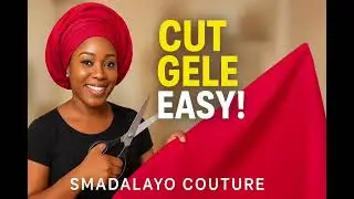 How to Cut Gele and Ipele Like a Pro | Step-by-Step Tutorial for Beginners