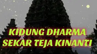 KIDUNG DHARMA.(Jawa)Sekar Teja Kinanti.
