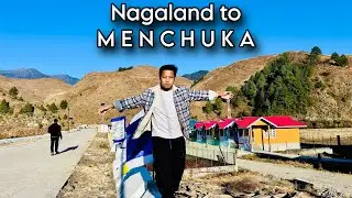 Nagaland to Menchuka || Travelling Vlog 