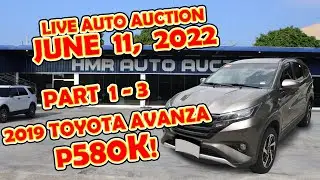 PART 1 | 580K! AVANZA | JUNE 11, 2022 &bull; LIVE PUBLIC AUCTION DITO SA HMR AUTO AUCTION 2022