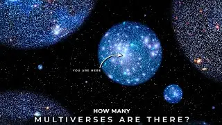 How Many Multiverses Are There? | Space Documentary 2026