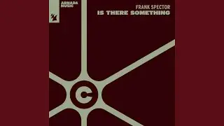 Is There Something (Extended Mix)