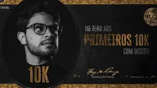 Do zero aos primeiros 10k com design!