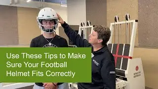 Properly Fitting a Football Helmet | Mosaic Life Care