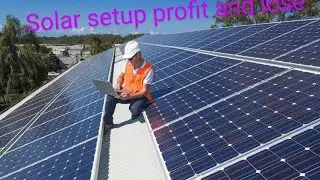Solar system profit and loss?.....