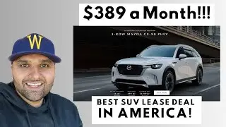 The Mazda CX-90 PHEV is the Best 3-Row SUV to Lease in the United States ($389 a Month!)