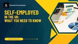 Working as Self Employed in the UK:   What You Need to Know