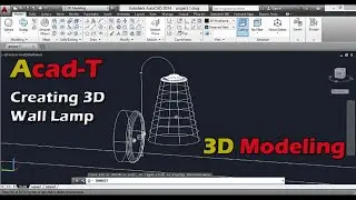 Creating Wall Lamp in AutoCAD | Interior Modeling | Acad-T